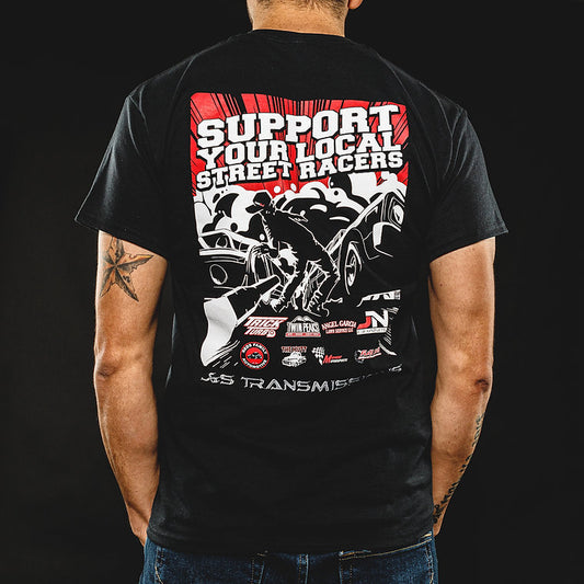Support Your Local Street Racers - T-Shirt